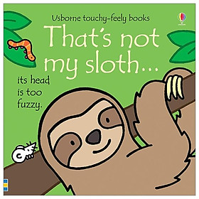 Ảnh bìa That's Not My Sloth…