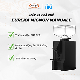 Mua MÁY XAY CÀ PHÊ EUREKA MIGNON MANUALE. HÀNG CHÍNH HÃNG