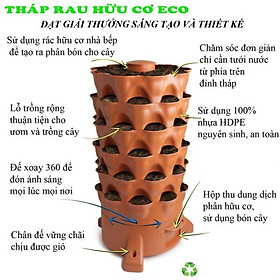 THÁP TRỒNG RAU HỮU CƠ: Hiệu quả cao, tối ưu diện tích, kết cấu chắc chắn, có lõi xử lý rác thải hữu cơ, an toàn và giảm công chăm sóc.
