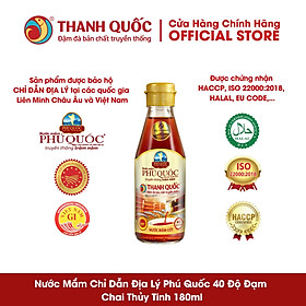 Nước Mắm Chỉ Dẫn Địa Lý Phú Quốc - Thanh Quốc 40N - 180ml