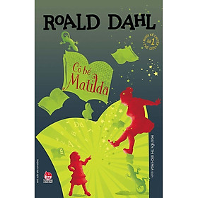 Hình ảnh Cô bé Matilda - Tủ sách nhà văn Roald Dahl
