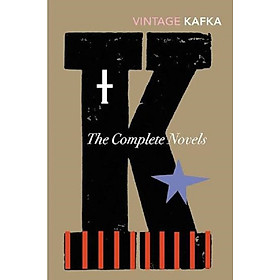 The Complete Novels of Franz Kafka