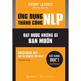 Ứng dụng thành công NLP (Successful nlp for the results you want) - Bản Quyền