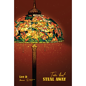 Sách Tước Đoạt – Steal Away