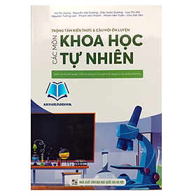 Sách - Trọng tâm kiến thức & câu hỏi ôn luyện các môn Khoa học tự nhiên