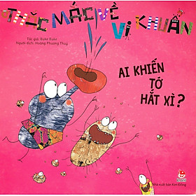 Thắc Mắc Về Vi Khuẩn: Ai Khiến Tớ Hắt Xì?