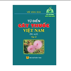 Sách - Từ điển cây thuốc Việt Nam tập 2 y học