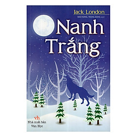 [Download Sách] Nanh Trắng