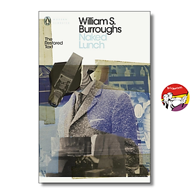 Naked Lunch by William S. Burroughs (Penguin Modern Classics) / Ngoại văn Nhập khẩu