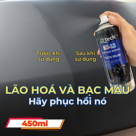 Xịt phục hồi nhựa nhám, dưỡng bóng làm mới nhựa không màu O’tech BX-12 (450ml) Plastic Polish