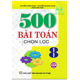 Hình ảnh Sách - 500 bài toán chọn lọc 8 (dùng chung cho các bộ sgk hiện hành) (HA)