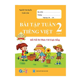 Bài Tập Tuần TIẾNG VIỆT 2 Học Kì 1 - Kết Nối Tri Thức - Bản Quyền