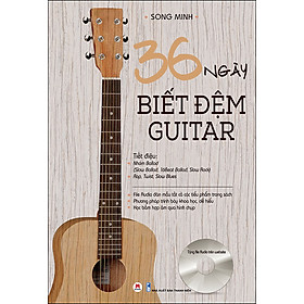 36 Ngày Biết Đệm Guitar (Tái Bản)