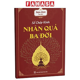 Sách - Sổ Chép Kinh - Nhân Quả Ba Đời