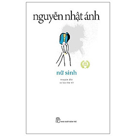 Nữ Sinh (Tái Bản 2022)