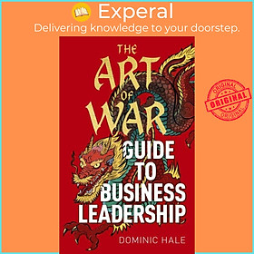 Hình ảnh Sách - The Art of War Guide to Business Leadership by Dominic Hale (UK edition, hardcover)