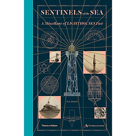 Sentinels of the Sea: A Miscellany of Lighthouse