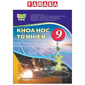 Sách Giáo Khoa Khoa Học Tự Nhiên 9 (Kết Nối) (Chuẩn)