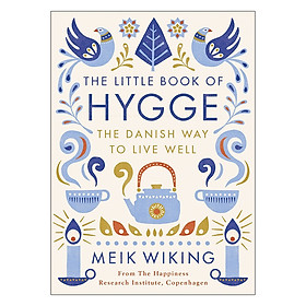 Hình ảnh sách The Little Book Of Hygge: The Danish Way To Live Well