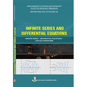 [Download Sách] INFINITE SERIES AND DIFFERENTIAL EQUATIONS - Infinite series - Differential equations - Laplace transform