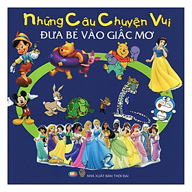 Nơi bán Những Câu Chuyện Vui Đưa Bé Vào Giấc Mơ - Giá Từ -1đ