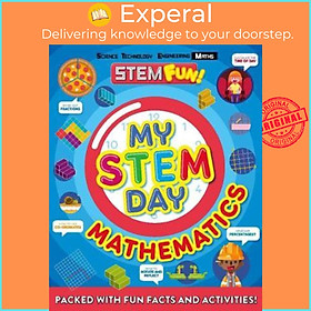 Sách - My STEM Day - Mathematics : Packed with fun facts and activities! by Anne Rooney (UK edition, paperback)