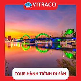 Tour Đà Nẵng – Huế – Quảng Trị – Quảng Bình 3N2Đ (VTC05)