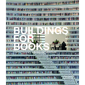 Ảnh bìa Buildings for Books : Contemporary Library Architecture 