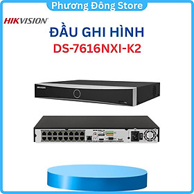 Mua Đầu ghi hình IP HIKVISION 16 kênh AcuSense DS-7616NXI-K2 nhận phân biệt người/ phương tiện  chụp hình khuôn mặt  .-Hàng chính hãng