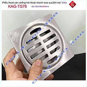Phễu thoát sàn Viva KAG-TS76 12x12cm D90, phễu thoát sàn SUS304 đúc liền khối sales 40%, hố ga chống hôi inox 304 dày 1.
