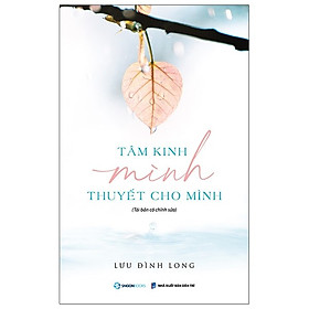 Nơi bán Tâm Kinh Minh Thuyết Cho Mình - Giá Từ -1đ