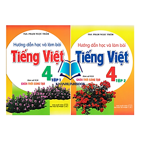 Sách - Combo Hướng Dẫn Học Và Làm Bài Tiếng Việt 4 - Tập 1 + 2 (Bám Sát SGK Chân Trời Sáng Tạo)