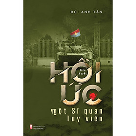 Sách Hồi Ức Một Sĩ Quan Tùy Viên (Tiểu Thuyết) - Tri Thức Trẻ Books