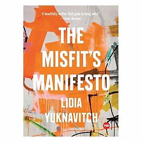 The Misfit's Manifesto