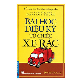Sách Bài Học Diệu Kỳ Từ Chiếc Xe Rác (Khổ Nhỏ - Tái Bản)