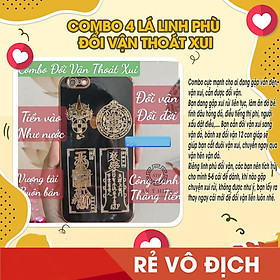 Combo 4 lá linh phù đổi vận thoát xui ĐỔI VẬN ĐỔI ĐỜI+CÔNG DANH THĂNG TIẾN+VƯỢNG TÀI BUÔN BÁN+TIỀN VÔ NHƯ NƯỚC. Để bóp ví, dùng làm miếng dán điện thoại, máy tính, nhà cửa, xe