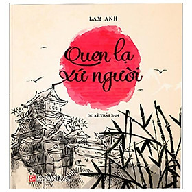 Quen Lạ Xứ Người