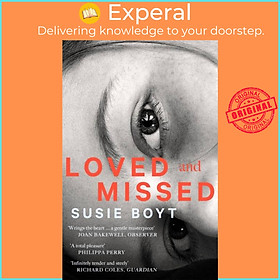 Sách - Loved and Missed by Susie Boyt (UK edition, paperback)