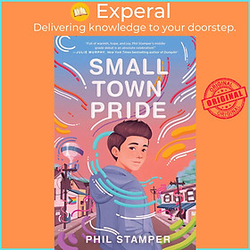 Sách - Small Town Pride by Phil Stamper (paperback)