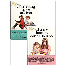 Combo Cẩm Nang Tự Vệ Tuổi Teen + Tri Thức Vàng Cho Cuộc Sống - Cha Mẹ Học Tập, Con Cái Tiến Bộ (Bộ 2 Cuốn)