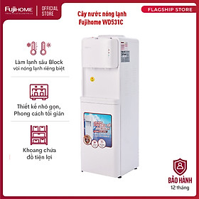 Mua Cây nước nóng lạnh FUJIHOME WD531C  làm lạnh Block cao cấp  khóa vòi nóng an toàn  tự động ngắt an toàn tiết kiệm điện - Hàng Chính hãng