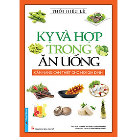 [Download Sách] Kỵ Và Hợp Trong Ăn Uống