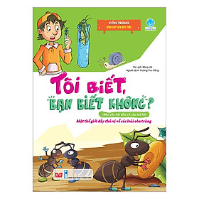 Hình ảnh Tôi Biết, Bạn Biết Không? - Côn Trùng: Kính Lúp Siêu Biết Tuốt