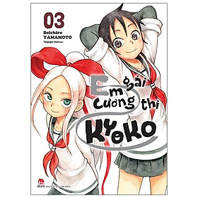 Em Gái Cương Thi Kyoko - Tập 3 - Tặng Kèm Bookmark