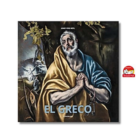 El Greco by Anke Von Heyl - Nghệ thuật tiếng Anh/ English Art Book - Independent Publishers Group