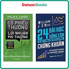 [Download Sách] Combo Cổ Phiếu Thường Lợi Nhuận Phi Thường + 24 Bài Học Sống Còn Để Đầu Tư Thành Công Trên Thị Trường Chứng Khoán