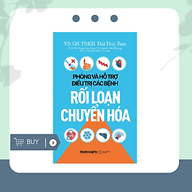 [Download Sách] Phòng Và Hỗ Trợ Điều Trị Các Bệnh Rối Loạn Chuyển Hóa