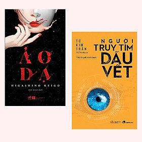 [Download Sách] Combo Trinh Thám (Tử Kim Trần + Higashino Keigo): Ảo Dạ + Người Truy Tìm Dấu Vết<Sách trinh thám / Tâm Lý Tội Phạm >