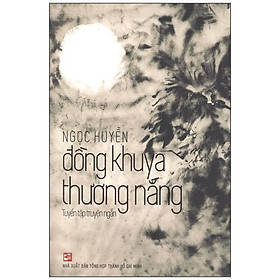 Đồng Khuya Thương Nắng