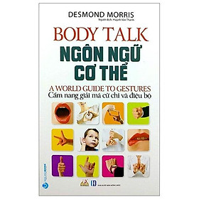 Hình ảnh sách Ngôn Ngữ Cơ Thể - Body Talk